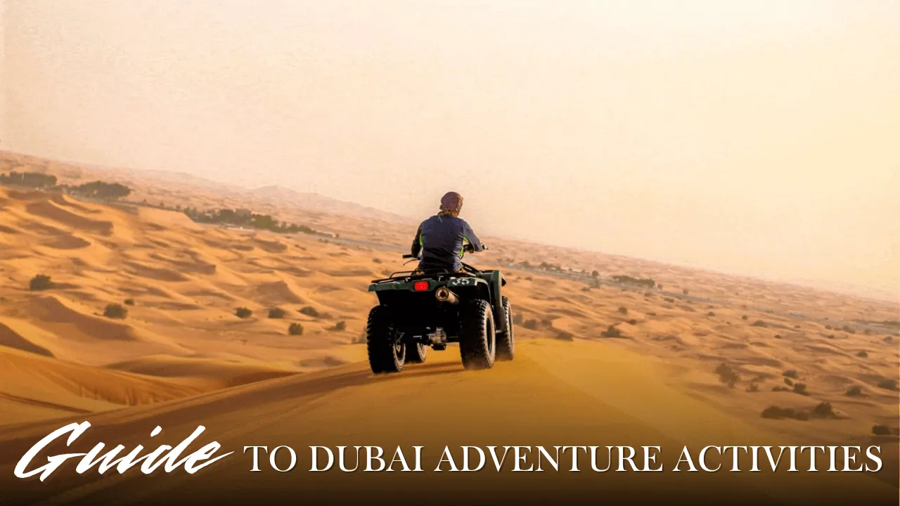 Dubaiadventureguide