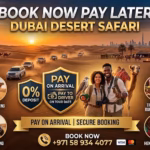 BookNowPayLater-DubaiDesertSafari BookNowPayLater DubaiDesertSafari